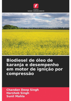 Biodiesel de óleo de karanja e desempenho em motor de ignição por compressão