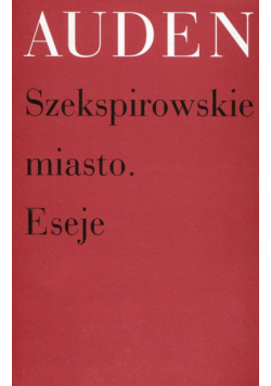 Szekspirowskie miasto Eseje