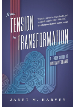 From Tension to Transformation