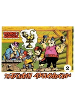 Kajko i Kokosz Złoty puchar Część 2