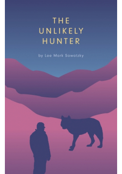 The Unlikely Hunter