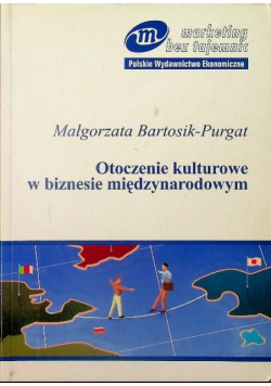 Otoczenie kulturowe w biznesie międzynarodowym