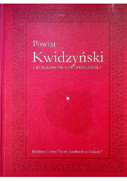 Powiat kwidzyński od rzemiosła do przemysłu