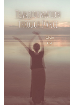 Transformation through Dance