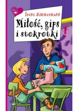 Miłość gips i stokrotki