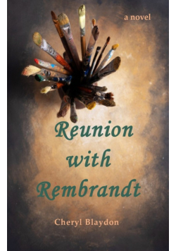 Reunion with Rembrandt