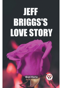 Jeff Briggs's Love Story