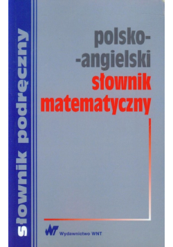 Polsko-angielski słownik matematyczny