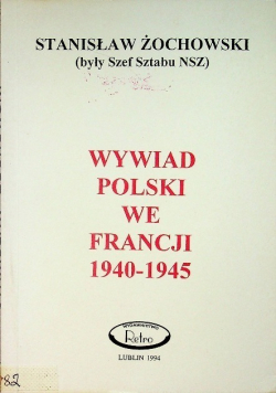 Wywiad Polski we Francji 1940 1945