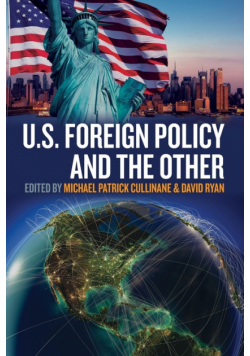 US Foreign Policy and the Other