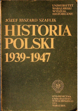 Historia Polski 1939 - 1947