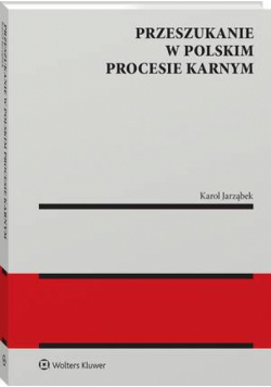 Przeszukanie w polskim procesie karnym