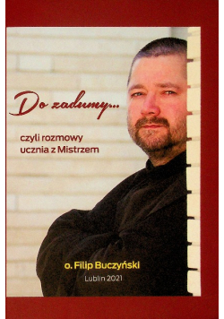 Do zadymy czyli rozmowy ucznia z Mistrzem