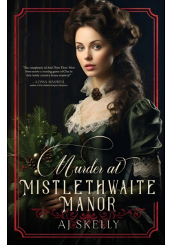 Murder at Mistlethwaite Manor
