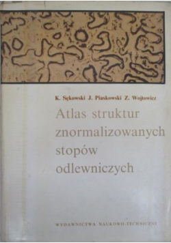 Atlas struktur znormalizowanych stopów odlewniczych