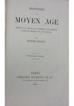 Histoire du Moyen age, 1890 r.