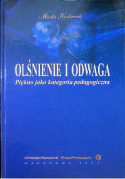 Olśnienie i odwaga