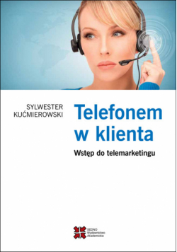 Kućmierowski Sylwester - Telefonem w klienta