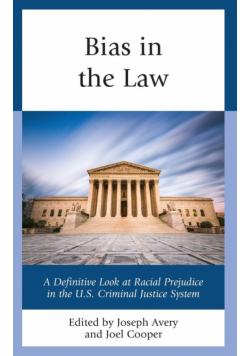 Bias in the Law