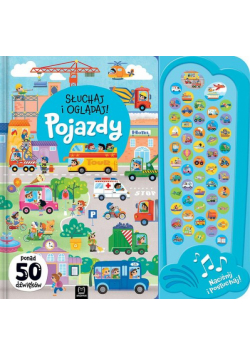 Pojazdy. Słuchaj i oglądaj!