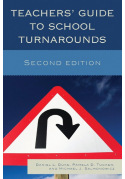 Teachers' Guide to School Turnarounds, Second Edition