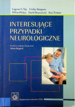 Interesujące przypadki neurologiczne