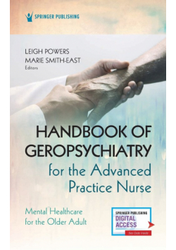 Handbook of Geropsychiatry for the Advanced Practice Nurse