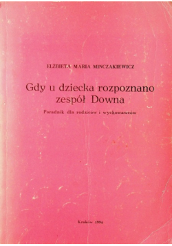 Gdy u dziecka rozpoznano zespół Downa