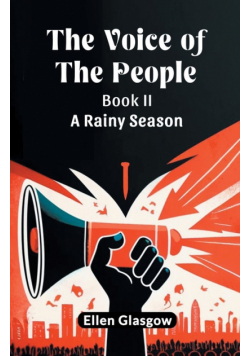 The Voice Of The People Book II A Rainy Season