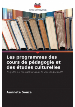 Les programmes des cours de pédagogie et des études culturelles