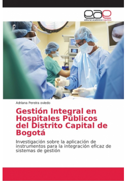 Gestión Integral en Hospitales Públicos del Distrito Capital de Bogotá