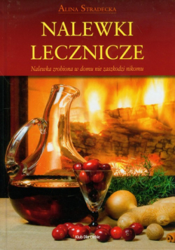 Nalewki lecznicze