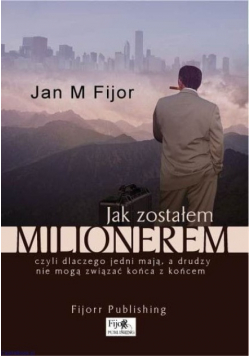 Jak zostałem milionerem