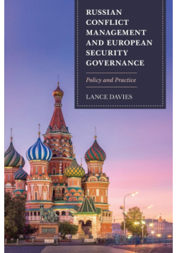 Russian Conflict Management and European Security Governance
