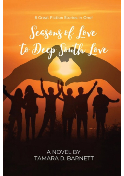 Seasons of Love to Deep South Love