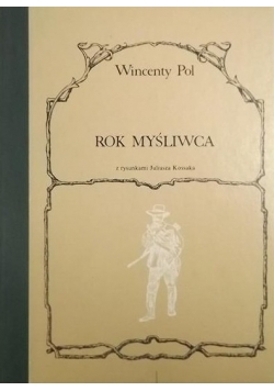 Rok Myśliwca, reprint 1870 r.