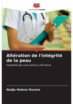 Altération de l'intégrité de la peau