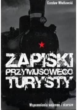 Zapiski przymusowego turysty