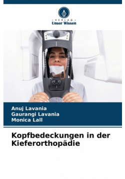 Kopfbedeckungen in der Kieferorthopädie