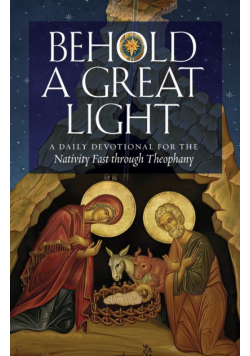 Behold a Great Light