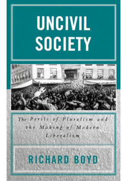 Uncivil Society