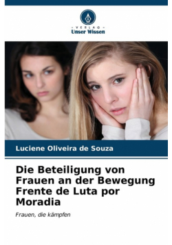 Die Beteiligung von Frauen an der Bewegung Frente de Luta por Moradia
