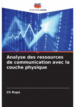 Analyse des ressources de communication avec la couche physique