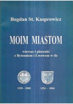 Moim Miastom