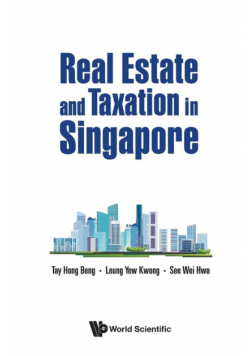Real Estate and Taxation in Singapore