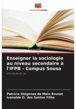 Enseigner la sociologie au niveau secondaire à l'IFPB - Campus Sousa
