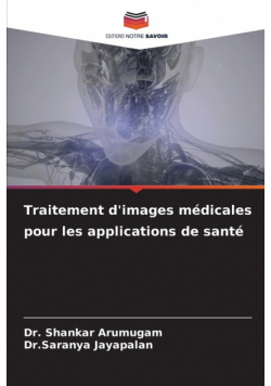 Traitement d'images médicales pour les applications de santé