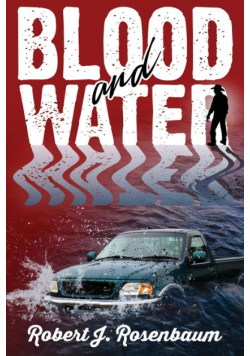 BLOOD and WATER