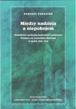 Między nadzieją a niepokojem