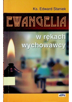 Ewangelia w rękach wychowawcy